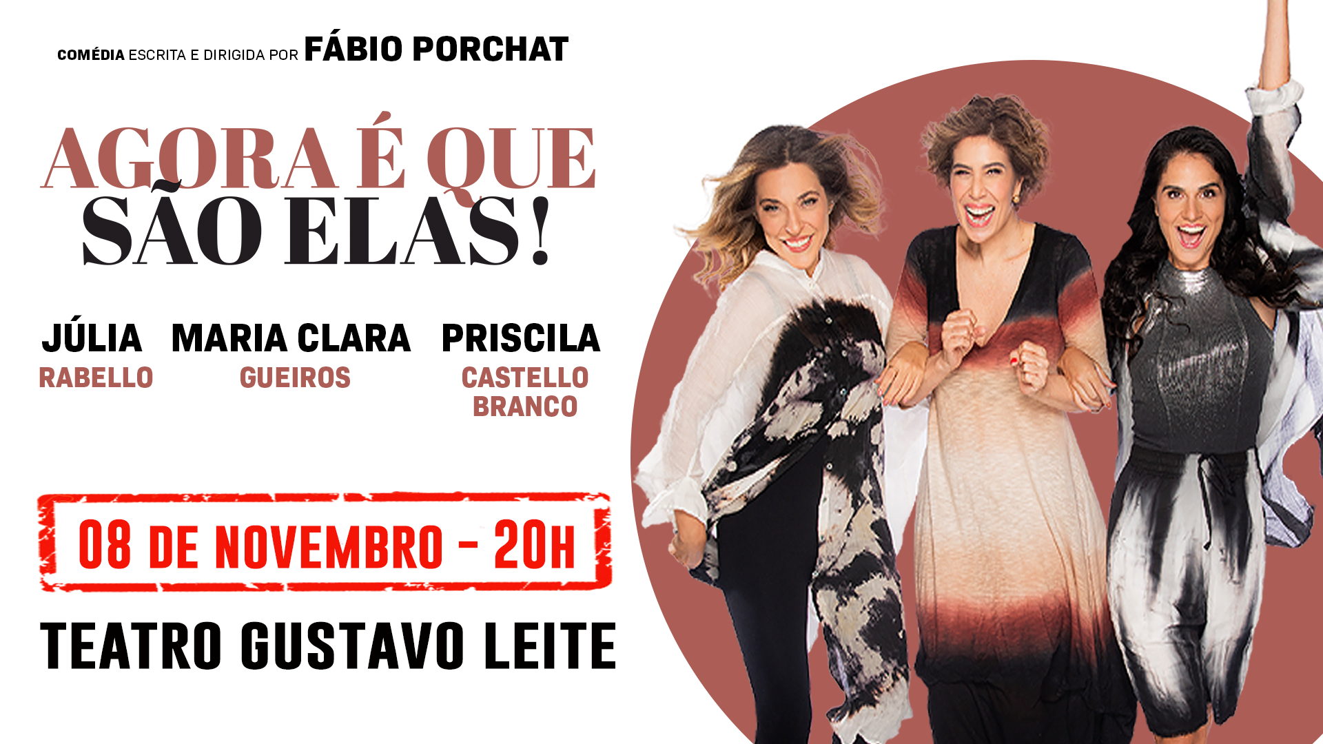 Cartaz de Agora É Que São Elas!